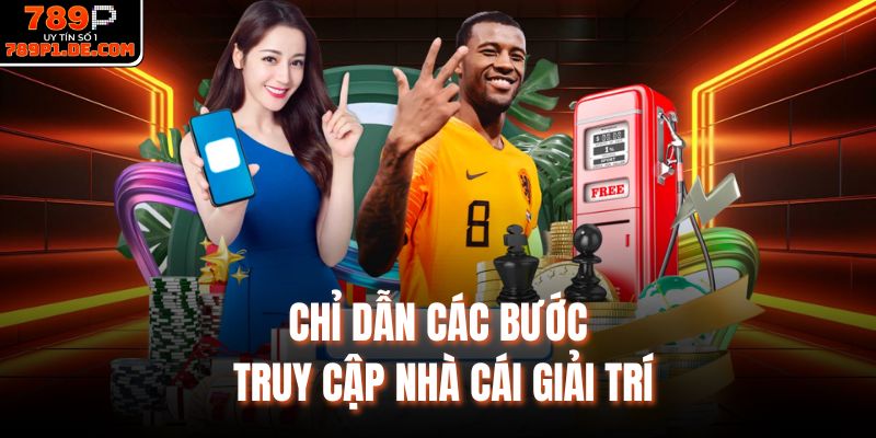 Chỉ dẫn các bước truy cập nhà cái giải trí
